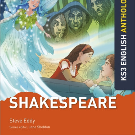 Key Stage 3 English Anthology: Shakespeare