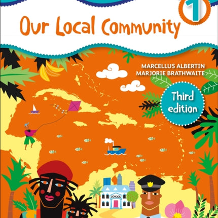 Caribbean Primary Social Studies Book 1