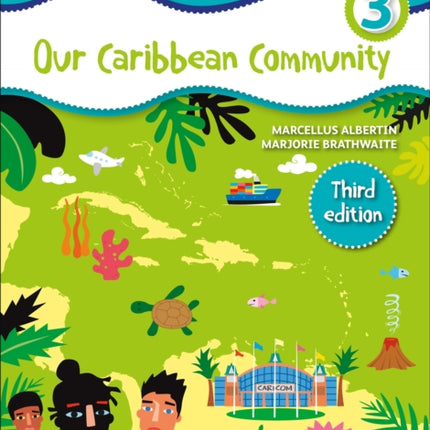 Caribbean Primary Social Studies Book 3