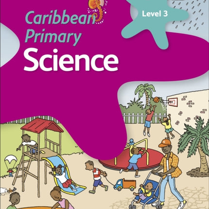 Caribbean Primary Science Book 3