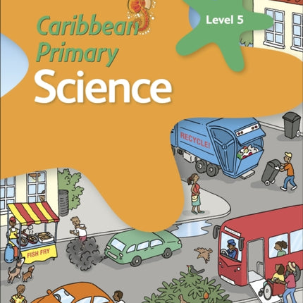 Caribbean Primary Science Book 5