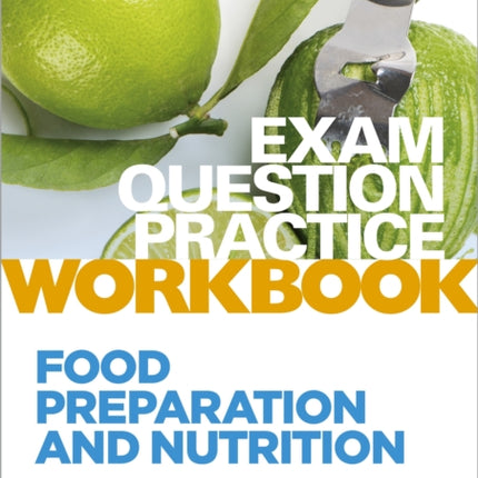 AQA GCSE Food Preparation and Nutrition Exam