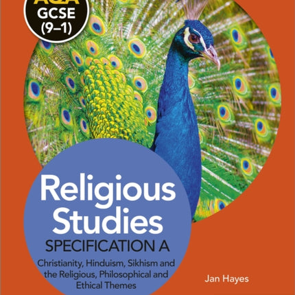 AQA GCSE (9-1) Religious Studies Specification A: Christianity, Hinduism, Sikhism and the Religious, Philosophical and Ethical Themes