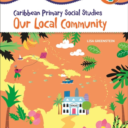 Caribbean Primary Social Studies Workbook 1