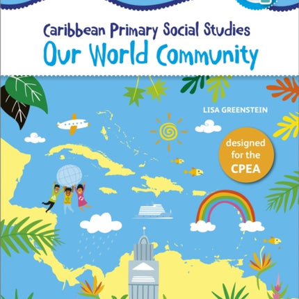 Caribbean Primary Social Studies Workbook 4 CPEA