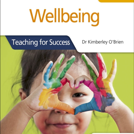 Wellbeing for the IB PYP: Teaching for Success