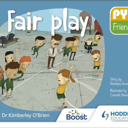 PYP Friends: Fair play
