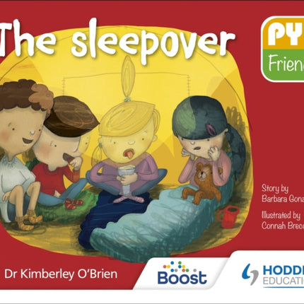 PYP Friends: The sleepover