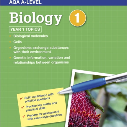 AQA A-level Biology Workbook 1