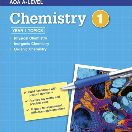 AQA A-level Chemistry Workbook 1