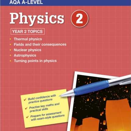 AQA A-level Physics Workbook 2