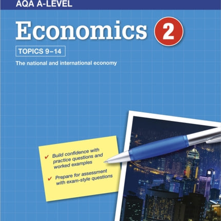 AQA A-Level Economics Workbook 2