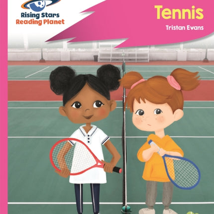 Reading Planet - Tennis - Pink C: Rocket Phonics