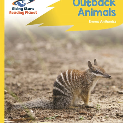 Reading Planet - Outback Animals - Yellow Plus: Rocket Phonics