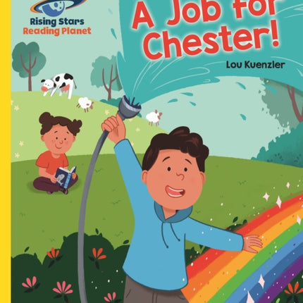 Reading Planet - A Job for Chester! - Yellow: Galaxy