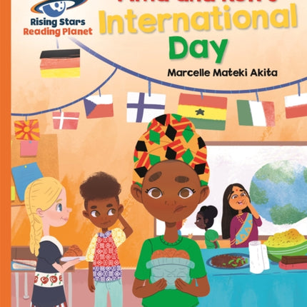 Reading Planet - Ama and Kofi's International Day - Orange: Galaxy