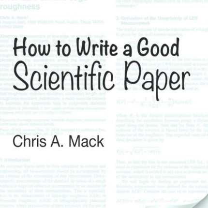 How to Write a Good Scientific Paper