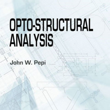 Opto-structural Analysis