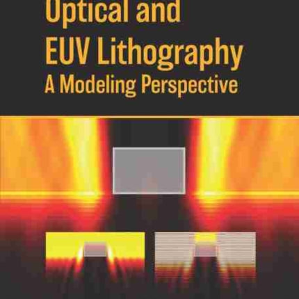Optical and EUV Lithography: A Modeling