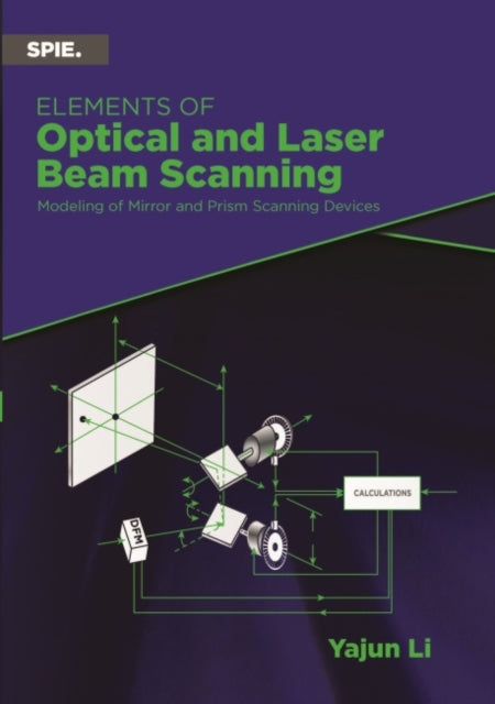 Elements of Optical and Laser Beam Scanning:
