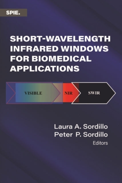 Short-Wavelength Infrared Windows for Biomedical