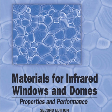 Materials for Infrared Windows and Domes