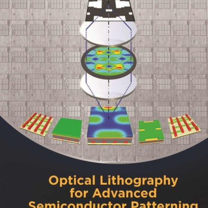 Modern Optical Lithography for Semiconductor