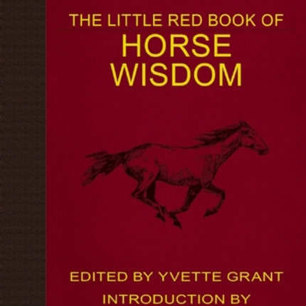 The Little Red Book of Horse Wisdom Little Red Books