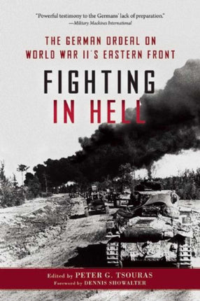 Fighting in Hell The German Ordeal on World War
