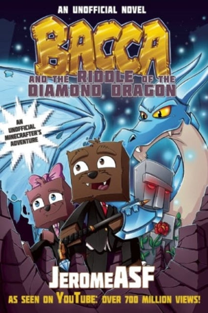 Bacca and the Riddle of the Diamond Dragon: An Unofficial Minecrafter's Adventure