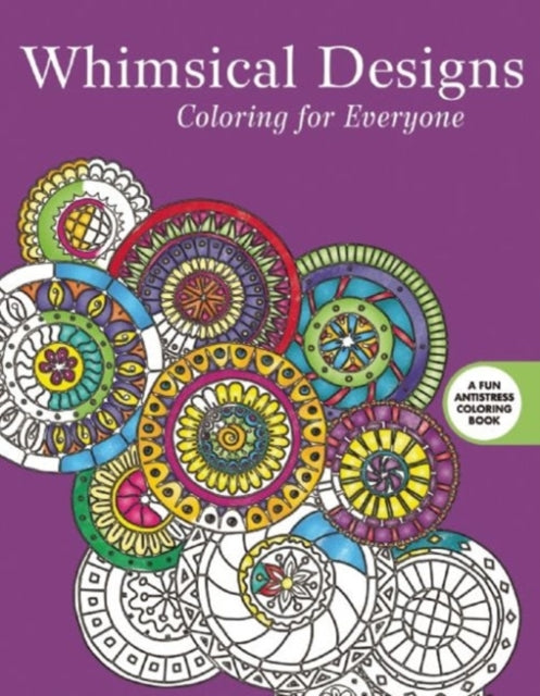 Whimsical Designs Coloring for Everyone