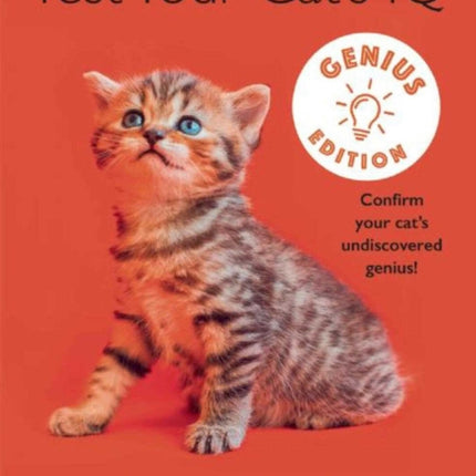 Test Your Cats IQ Genius Edition Confirm Your Cats Undiscovered Genius