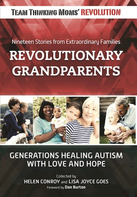 Revolutionary Grandparents Generations Healing Autism with Love and Hope