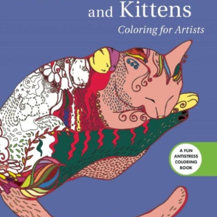 Curious Cats and Kittens Coloring for Artists