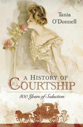 A History of Courtship