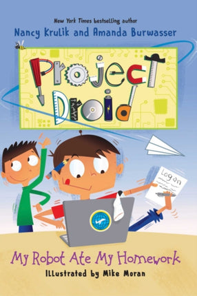 My Robot Ate My Homework: Project Droid #3