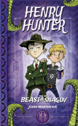 Henry Hunter and the Beast of Snagov: Henry
