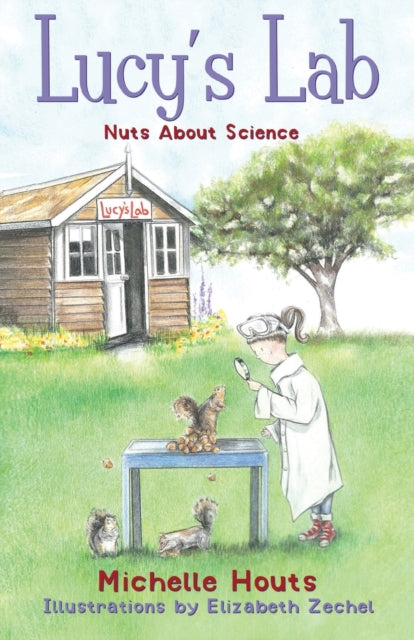 Nuts About Science Lucys Lab 1 Volume 1