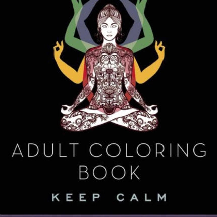 Adult Coloring Book: Keep Calm