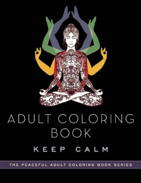 Adult Coloring Book: Keep Calm