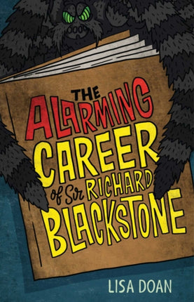 The Alarming Career of Sir Richard Blackstone