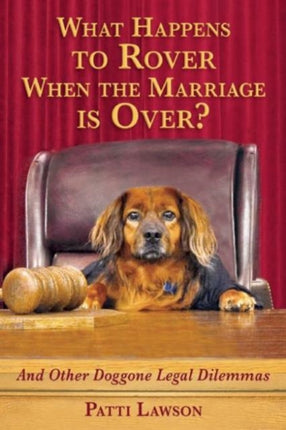 What Happens to Rover When the Marriage is Over?: