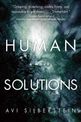 Human Solutions: A Novel