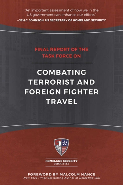 Final Report of the Task Force on Combating Terrorist and Foreign Fighter Travel