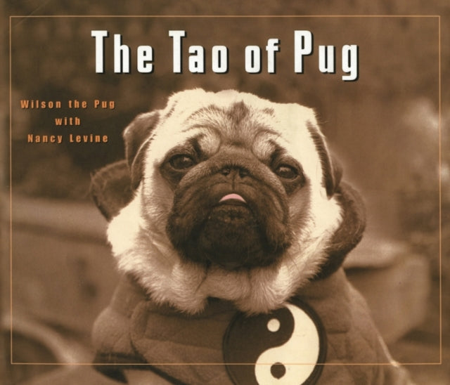 The Tao of Pug