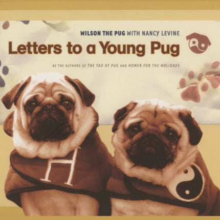 Letters to a Young Pug