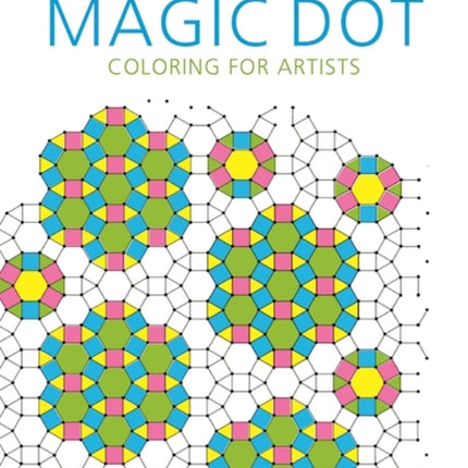 Symmetries: Magic Dot Coloring for Artists