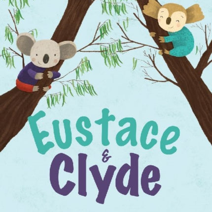 Eustace & Clyde