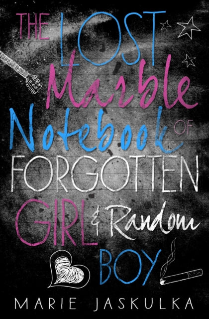 The Lost Marble Notebook of Forgotten Girl & Random Boy