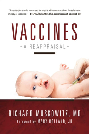 Vaccines: A Reappraisal